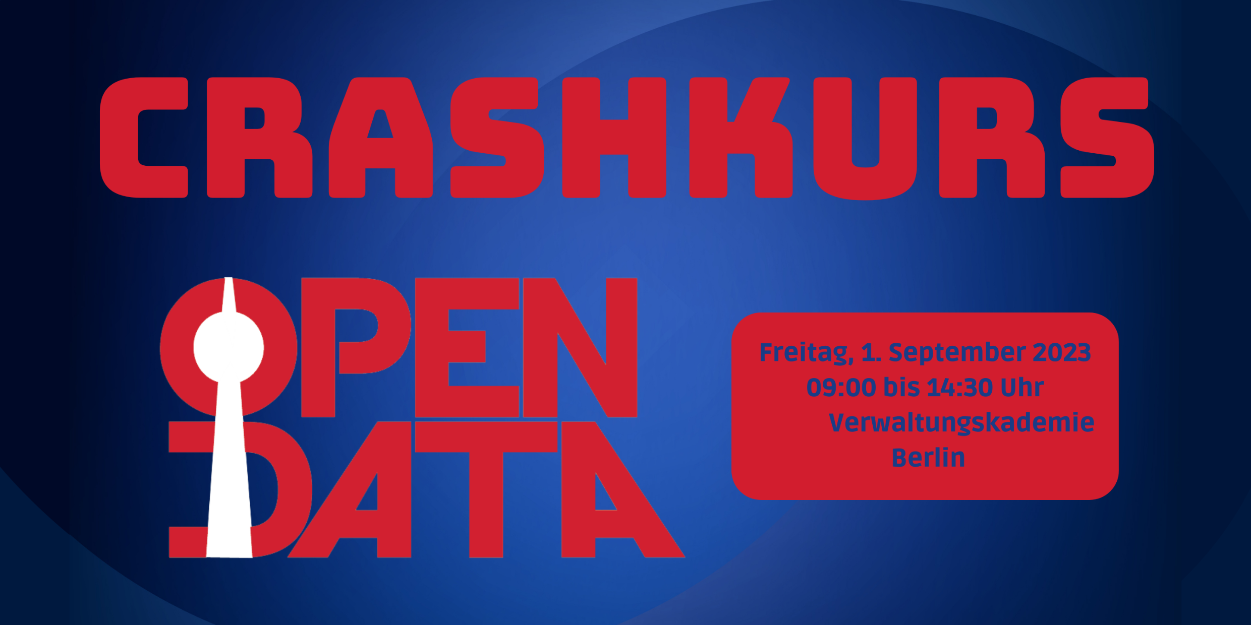 Roter Schriftzug "Crashkurs Open Data" vor blauem Hintergrund.