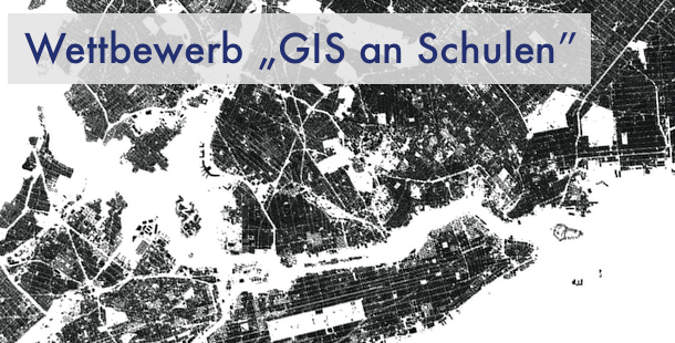 Wettbewerb „GIS an Schulen“ 